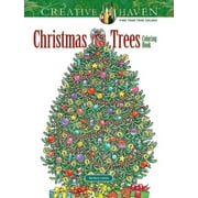 DOVER FARMS Creative Haven Christmas Trees Coloring Book