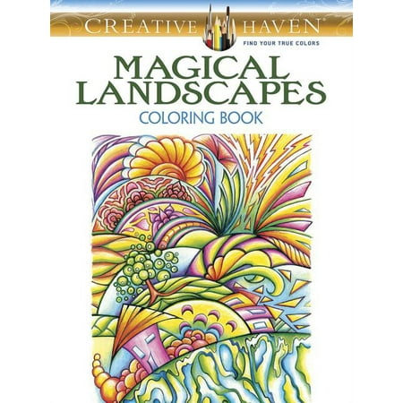 Creative Haven Coloring Books: Creative Haven Magical Landscapes Coloring Book (Paperback)