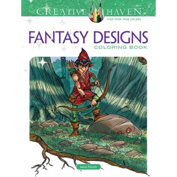 Pre-Owned Creative Haven Fantasy Designs Coloring Book (Creative Haven Coloring Books), 9780486801285, 0486801284, Paperback, First Edition, First edition