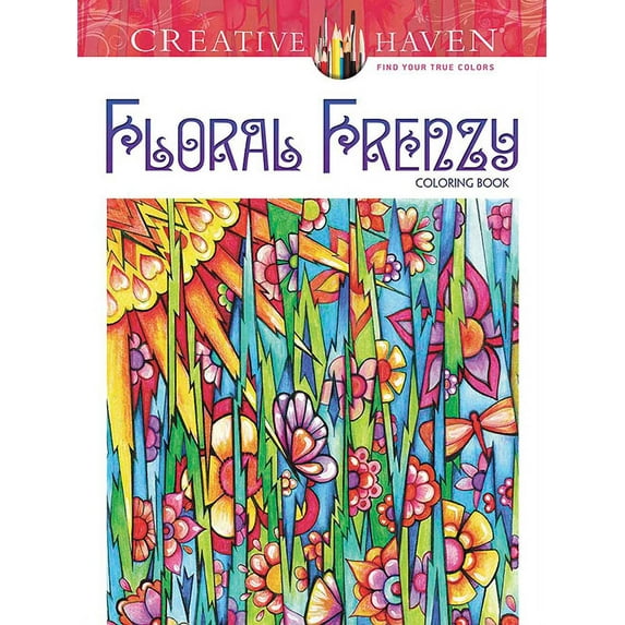 Creative Haven Floral Frenzy Adult Coloring Book