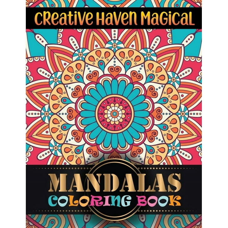 Creative Haven Magical Mandalas