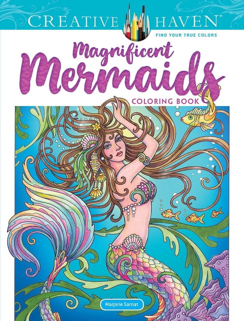 MARJORIE SARNAT Creative Haven: Magnificent Mermaids, Book 1 (Paperback)