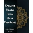thumbnail image 1 of Creative Haven Snowflake Mandalas Coloring Book: (Creative Haven Coloring Books) (Paperback), 1 of 1