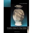 thumbnail image 1 of Pre-Owned Creative Ideas for Clay Artists: A Collection of Articles from Ceramics Monthly (Paperback) 1574981226 9781574981223, 1 of 1
