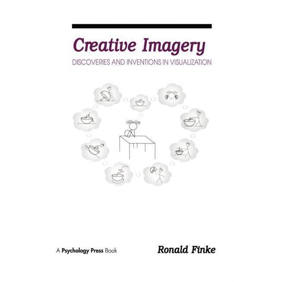 Creative Imagery: Discoveries and inventions in Visualization, (Paperback)