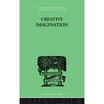 thumbnail image 1 of Creative Imagination: Studies in the Psychology of Literature, (Paperback), 1 of 1