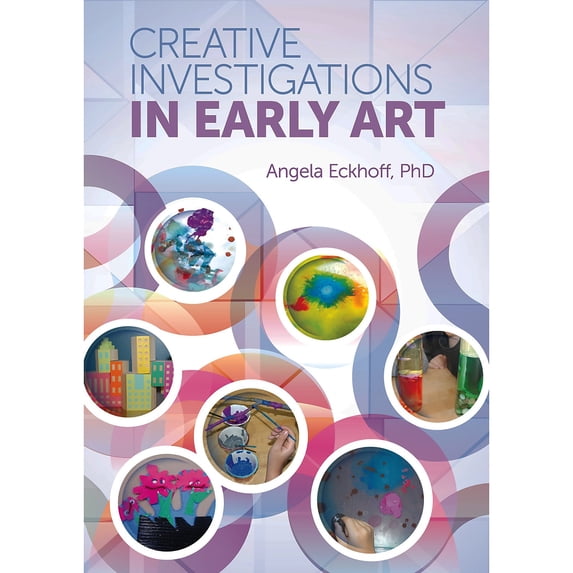 Creative Investigations: Creative Investigations in Early Art (Paperback)