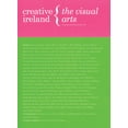 thumbnail image 1 of Creative Ireland: The Visual Arts, (Paperback), 1 of 1