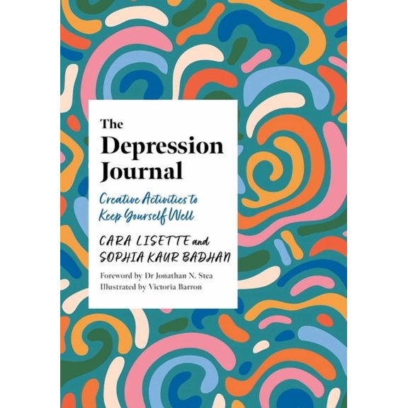 The Depression Journal: Creative Activities to Keep Yourself Well, (Paperback)