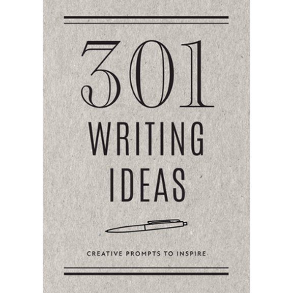 Pre-Owned 301 Writing Ideas - Second Edition: Creative Prompts to Inspire (Paperback) 0785840354 9780785840350