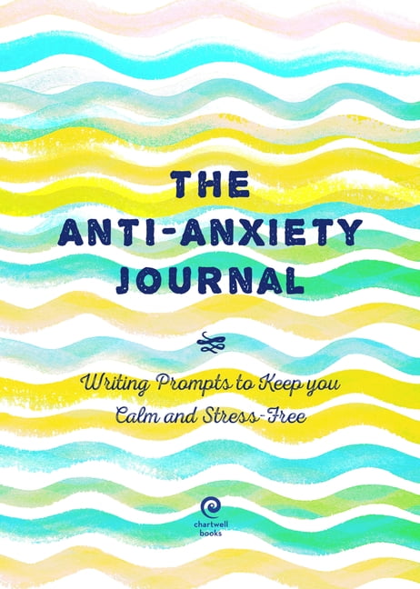 Creative Keepsakes: Anti-Anxiety Journal : Writing Prompts to Keep 
