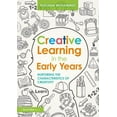 thumbnail image 1 of Creative Learning in the Early Years: Nurturing the Characteristics of Creativity (Paperback), 1 of 1