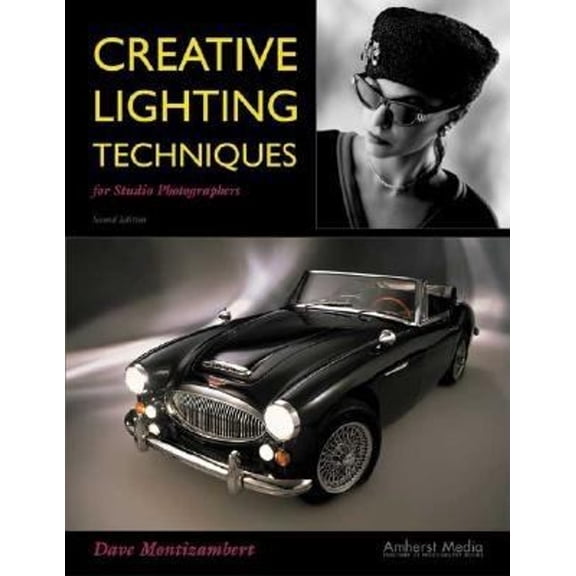 Pre-Owned Creative Lighting Techniques for Studio Photography (Paperback) 158428093X 9781584280934