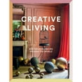 thumbnail image 1 of Pre-Owned Creative Living: Bohemian Interiors Around the World (Hardcover) 141973721X 9781419737213, 1 of 1