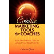 Creative Marketing Tools for Coaches, Paperback