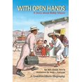 thumbnail image 1 of Pre-Owned With Open Hands: A Story about Biddy Mason (Paperback) 0876148453 9780876148457, 1 of 1
