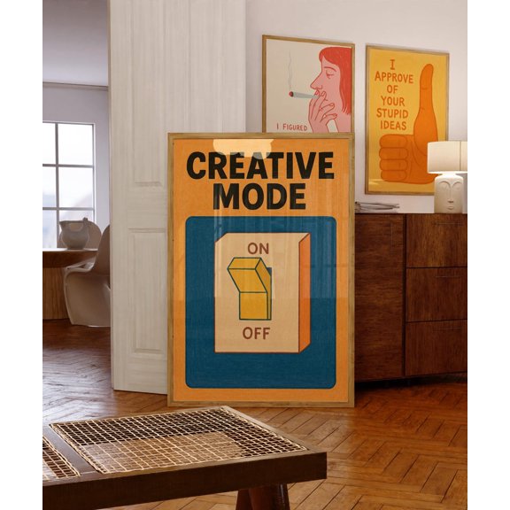Creative Mode On Design 2 Poster