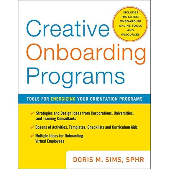 Pre-Owned Creative Onboarding Programs: Tools for Energizing Your Orientation Program (Hardcover) 0071736794 9780071736794