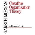 thumbnail image 1 of Pre-Owned Creative Organization Theory: A Resourcebook, 1 of 1