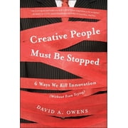 Creative People Must Be Stopped, Hardcover