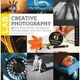 thumbnail image 1 of Pre-Owned Creative Photography Lab: 52 Fun Exercises for Developing Self-Expression with Your Camera (Paperback) 1592538320 9781592538324, 1 of 1