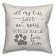 thumbnail image 1 of Creative Products All My Kids have four legs 18x18 Spun Poly Pillow, 1 of 3