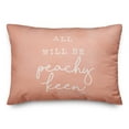 thumbnail image 1 of Creative Products All Will Be Peachy Pillow 20 x 14 Spun Poly Pillow, 1 of 3
