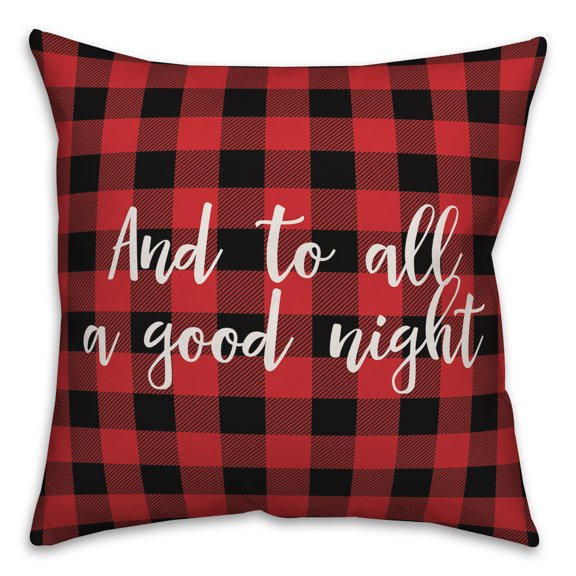 Creative Products And To All A Good Night in Buffalo Check Plaid 18x18 Spun Poly Pillow