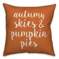 thumbnail image 1 of Creative Products Autumn Skies & Pumpkin Pies 16x16 Spun Poly Pillow, 1 of 2
