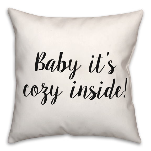 Creative Products Baby It's Cold Inside 18x18 Spun Poly Pillow