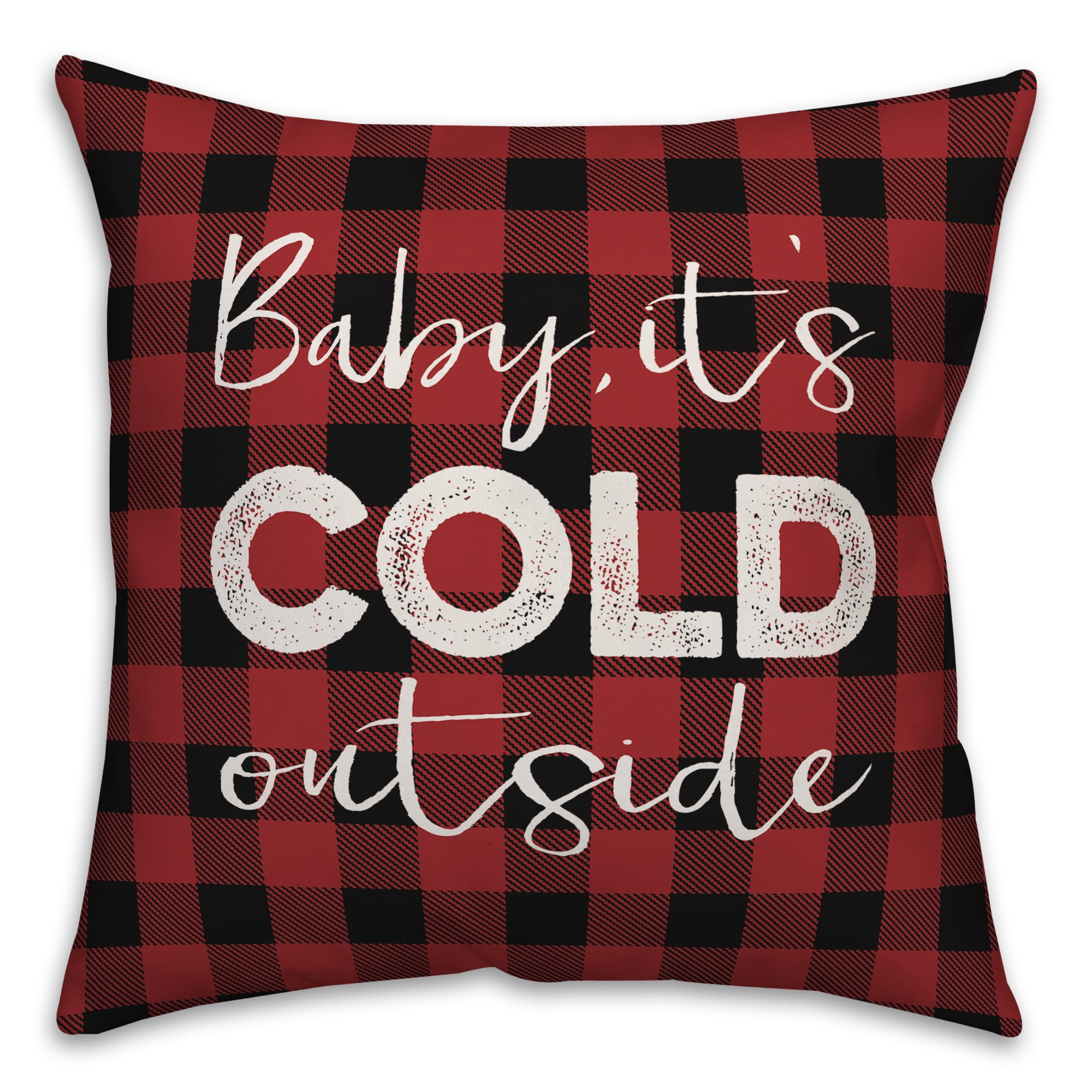 Creative Products Baby It's Cold Outside 16x16 Spun Poly Pillow