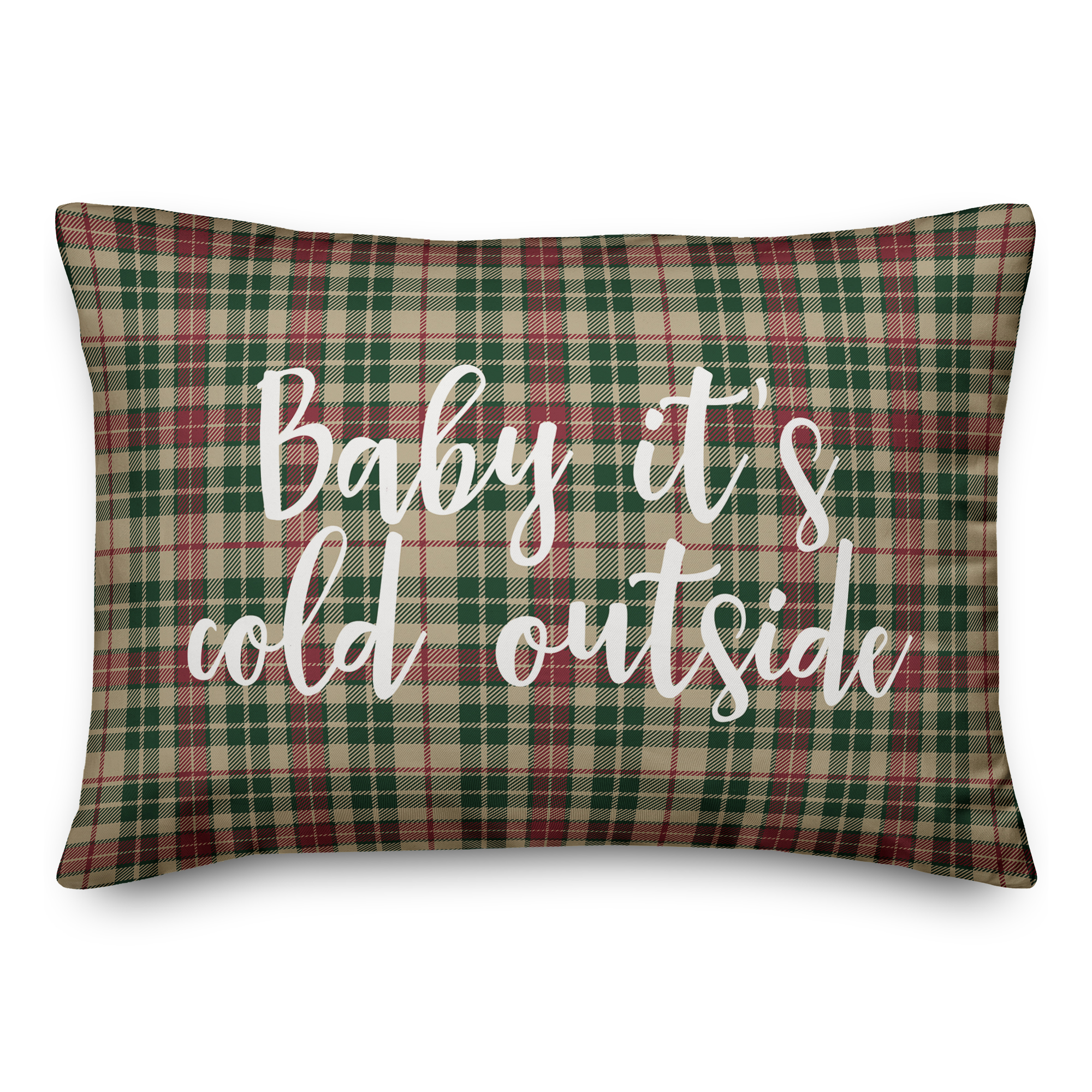Creative Products Baby It's Cold Outside in Tartan Plaid 14x20 Spun Poly Pillow