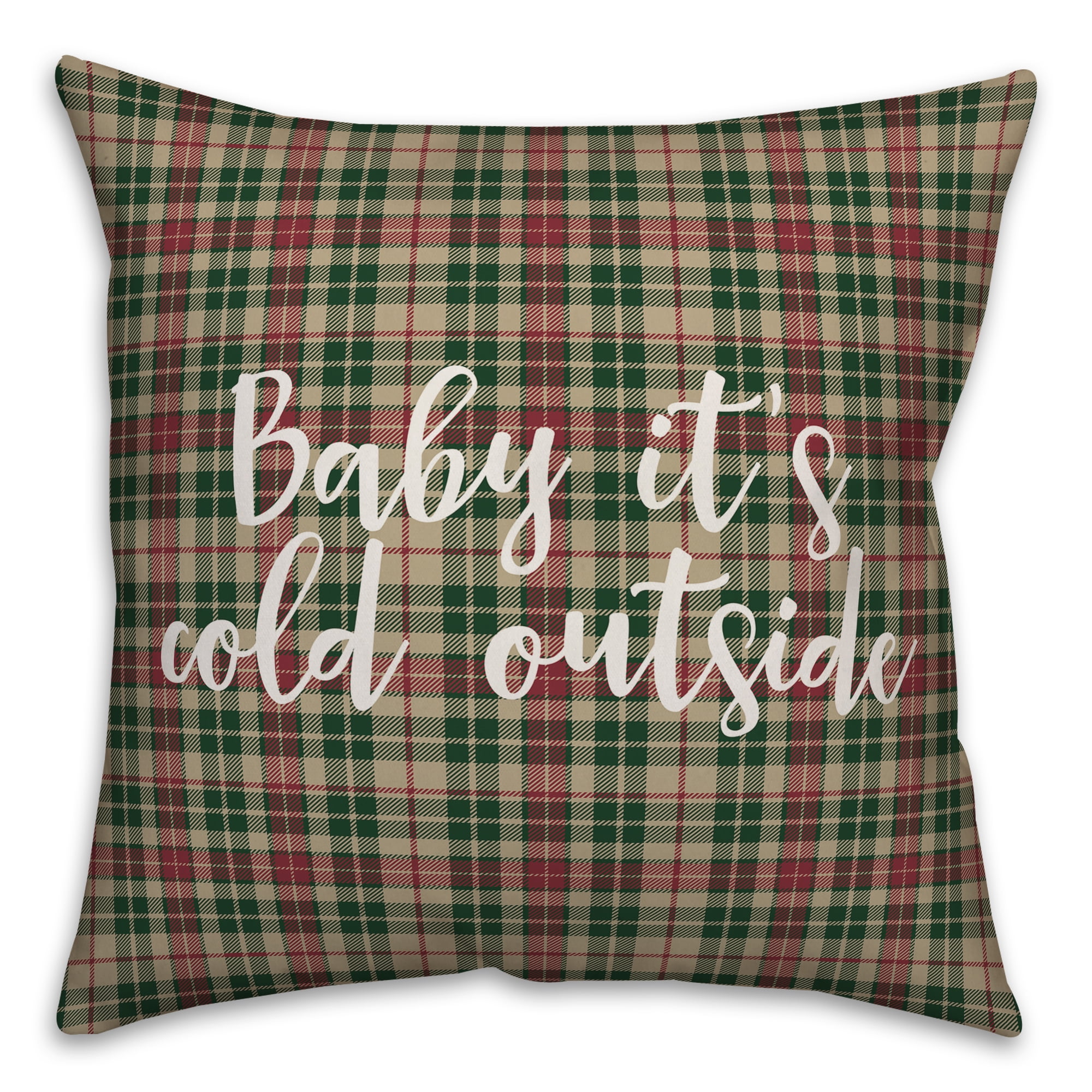 Creative Products Baby It's Cold Outside in Tartan Plaid 18x18 Spun Poly Pillow