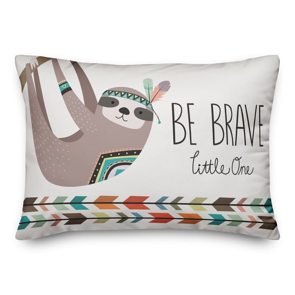 Creative Products Be Brave Little One Sloth 14x20 Spun Poly Pillow