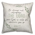 thumbnail image 1 of Creative Products Be Strong and Courageous 18x18 Spun Poly Pillow, 1 of 3