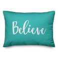 thumbnail image 1 of Creative Products Believe in Teal 14x20 Spun Poly Pillow, 1 of 2