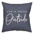 thumbnail image 1 of Creative Products Better Outside Blue 18 x 18 Indoor / Outdoor Pillow, 1 of 3