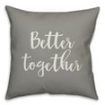 thumbnail image 1 of Creative Products Better Together 16x16 Spun Poly Pillow, 1 of 2