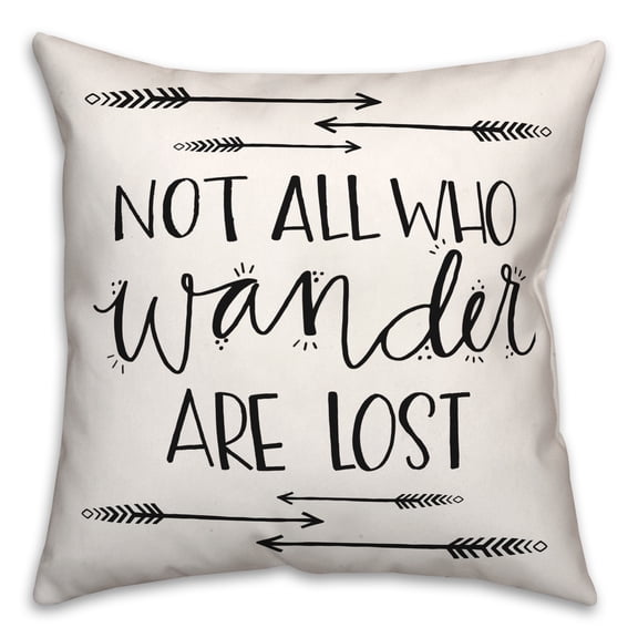Creative Products Black and White Not All Who Wander Are Lost 18 x 18 Spun Poly Pillow