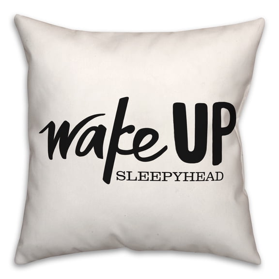 Creative Products Black and White Wake Up Sleepyhead 18 x 18 Spun Poly Pillow