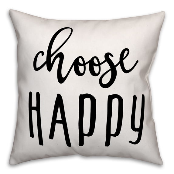 Creative Products Choose Happy 18x18 Throw Pillow