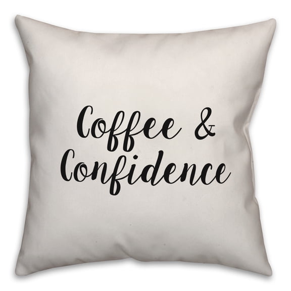 Creative Products Coffee & Confidence 18x18 Spun Poly Pillow