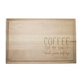 thumbnail image 1 of Creative Products Coffee For My Sanity 17 x 11 Maple Cutting Board, 1 of 1
