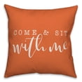 thumbnail image 1 of Creative Products Come and Sit With Me Script Orange 16x16 Indoor / Outdoor Pillow, 1 of 1