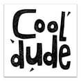 thumbnail image 1 of Creative Products Cool Dude 12x12 Canvas Wall Art, 1 of 5