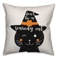 thumbnail image 1 of Creative Products Don't be a Scardy Cat 16x16 Spun Poly Pillow, 1 of 3