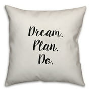 Creative Products Dream. Plan. Do. 16x16 Spun Poly Pillow