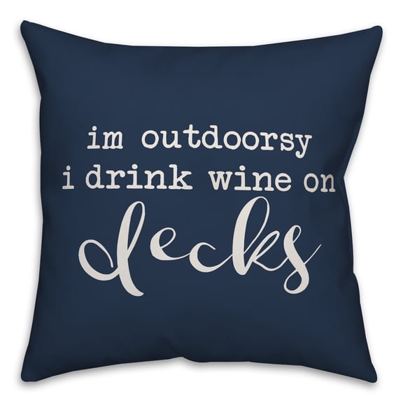 Creative Products Drink Wine on Decks Navy 16x16 Indoor / Outdoor Pillow