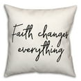 thumbnail image 1 of Creative Products Faith Changes Everything 18x18 Spun Poly Pillow, 1 of 2