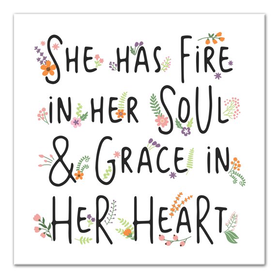 Creative Products Fire in her Soul & Grace in her Heart 20x20 Canvas Wall Art
